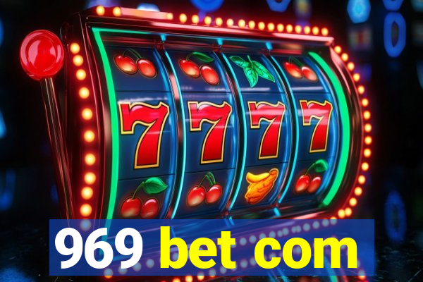 969 bet com